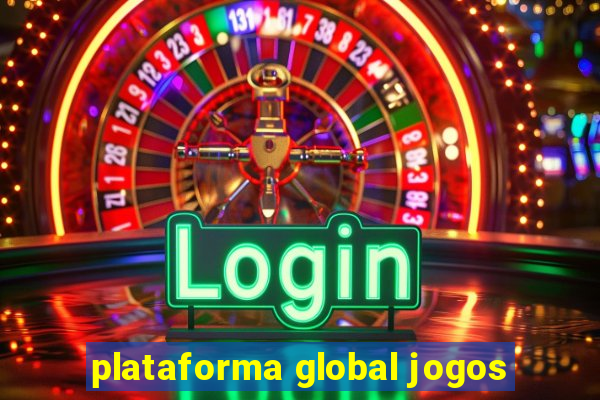 plataforma global jogos